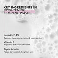 Brightening Feminine Wash 200ml